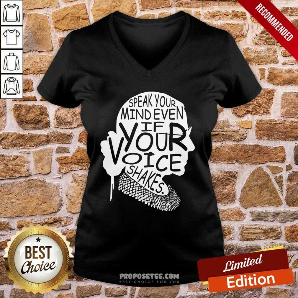 Premium Notorious RBG Speak Your Mind Even If Your Voice Shakes Shirt