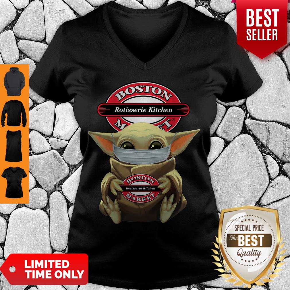Pretty Baby Yoda Face Mask Hug Boston Market I Can’t Stay At Home Shirt