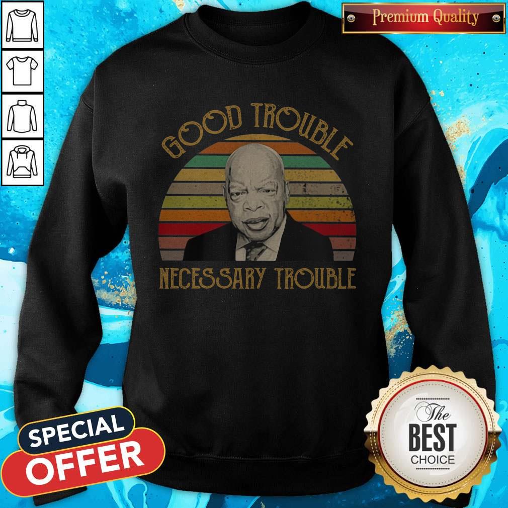Pretty Good Trouble Necessary Trouble Vintage Retro Shirt