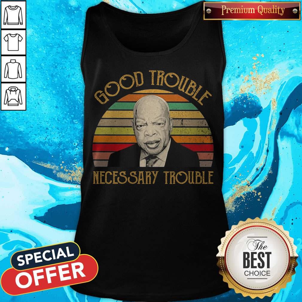 Pretty Good Trouble Necessary Trouble Vintage Retro Shirt