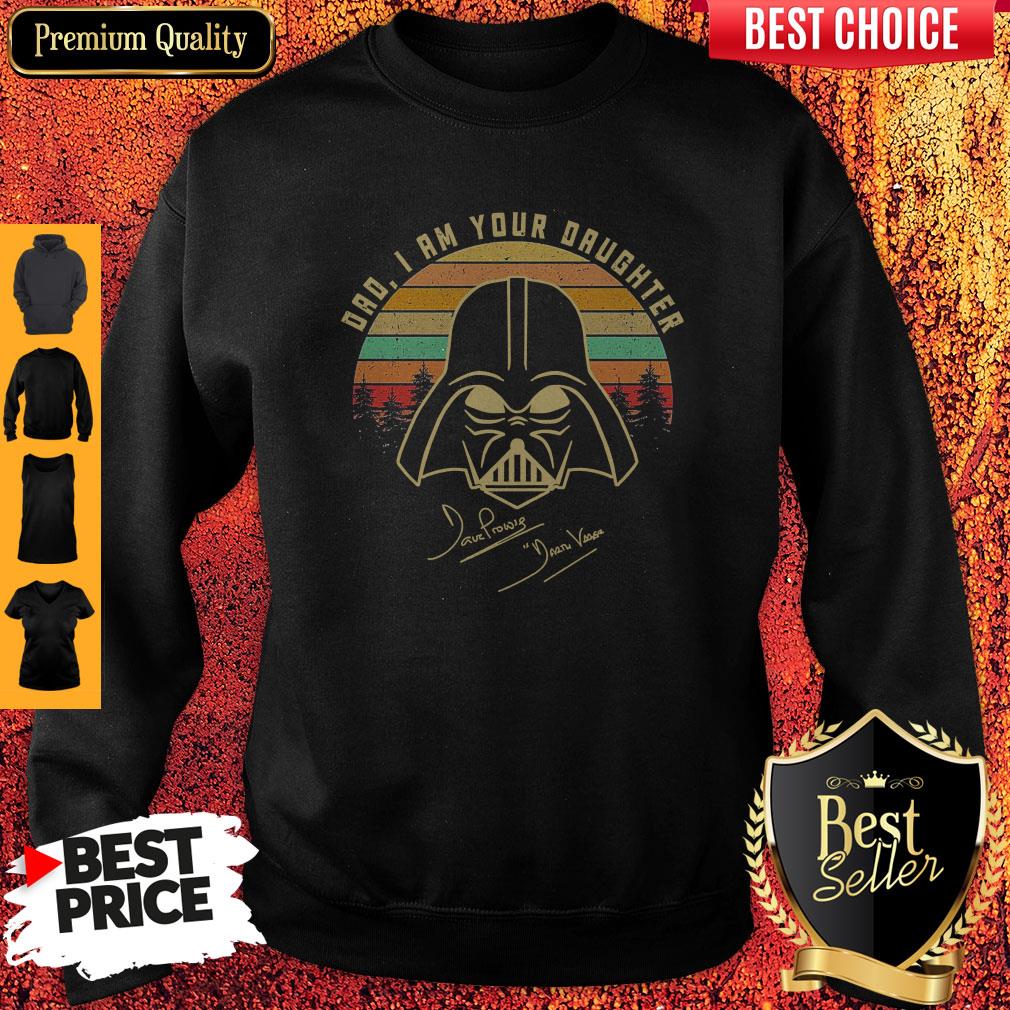 Pretty Mandalorian Dad I Am Your Daughter Signatures Vintage Shirt