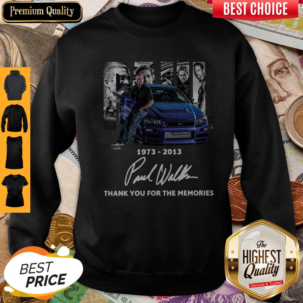 Pro Paul Walker 1973 2013 Thank You For The Memories Signature Shirt