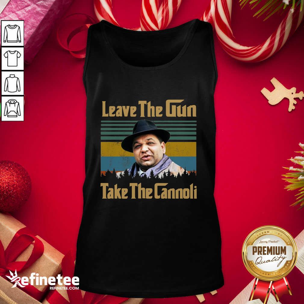 Pro Peter Clemenza Godfather Leave The Gun Take The Cannoli Vintage Shirt