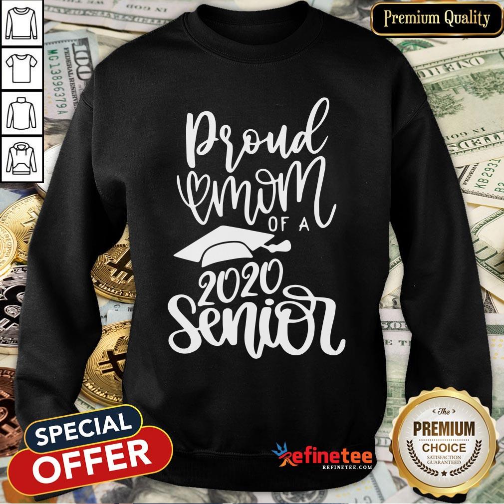 Pro Proud Mom Of A 2020 Senior Shirt