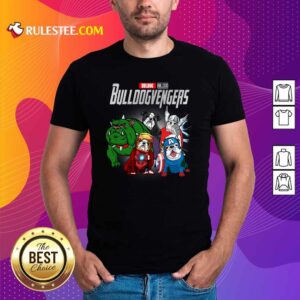 Nice Marvel Avengers Bulldog Bullvengers Shirt