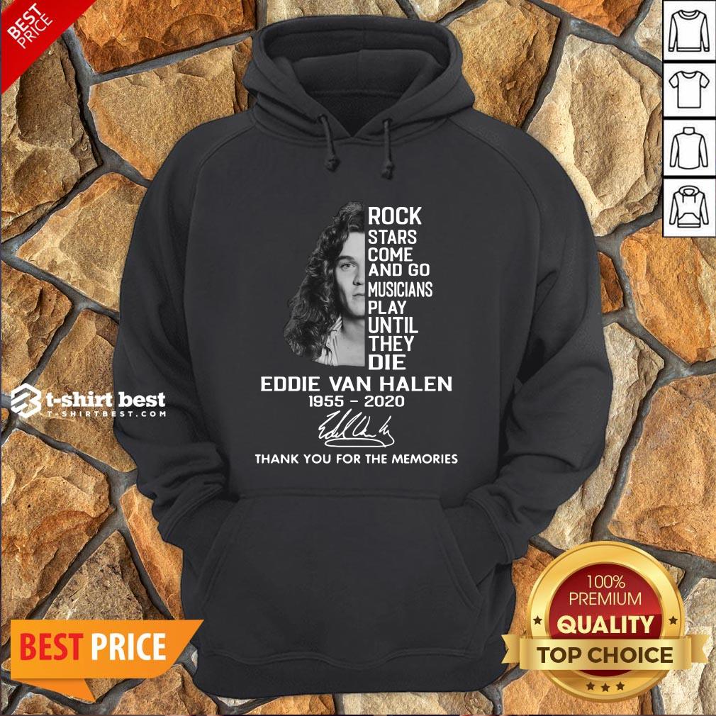 rock-stars-come-and-go-musicians-play-until-they-die-eddie-van-halen-1955-2020-signature-thank-you-for-the-memories-hoodie-1.jpg