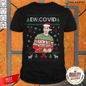 Official Ew Covid Ugly Christmas Shirt