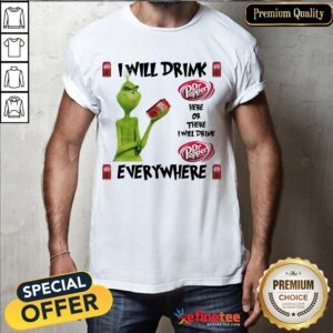 Official The Grinch I Will Drink Dr Pepper Here And There Everywhere Christmas Sweater Shirt