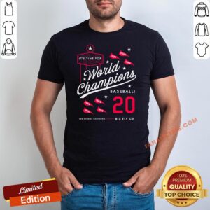 Top It’s Time For World Champions Baseball 2020 Los Angeles California Shirt