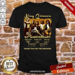 Pretty King Crimson 52Nd Anniversary Thank You For The Memories Signatures Shirt