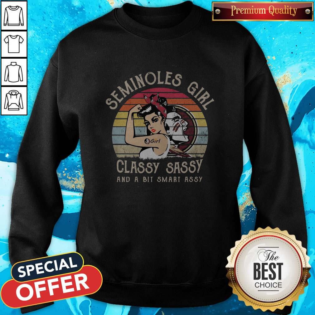 Seminoles Girl Classy Sassy And A Bit Smart Assy Vintage Retro Shirt