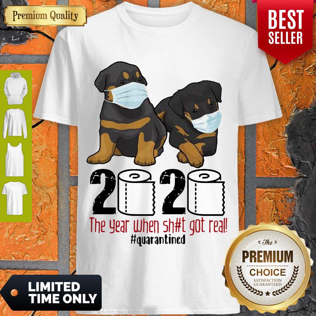 Perfect Rottweiler Face Mask 2020 The Year When Shit Got Real Quarantined Shirt