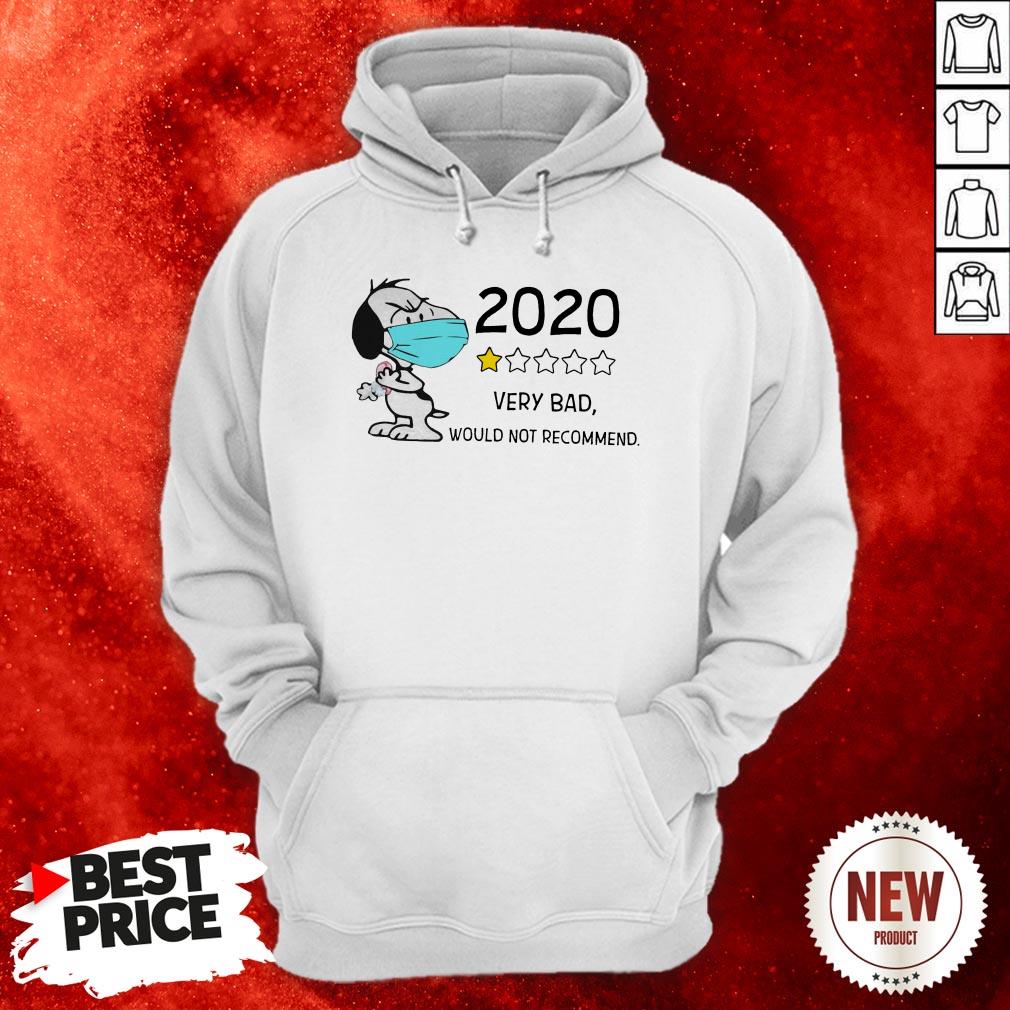 Snoopy Face Mask 2020 Very Bad Would Not Recommend Shirt
