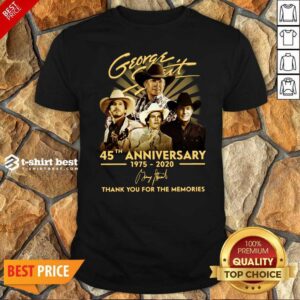 Official George Strait 45th Anniversary 1975 2020 Thank You For The Memories Signature Shirt
