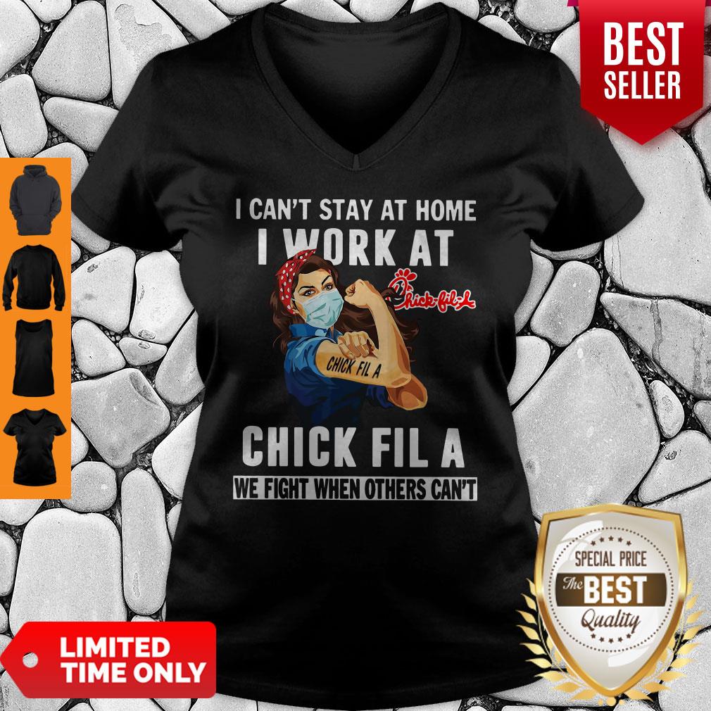 strong-woman-face-mask-i-cant-stay-at-home-i-work-at-chick-fila-we-fight-when-others-cant-v-neck.jpg