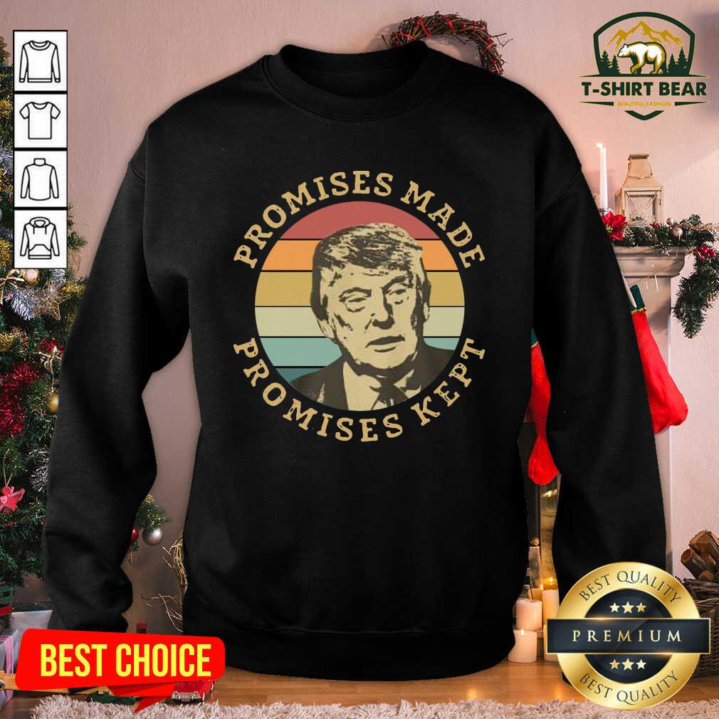 Funny Donald Trump Promises Made Promises Kept Vintage Retro Shirt