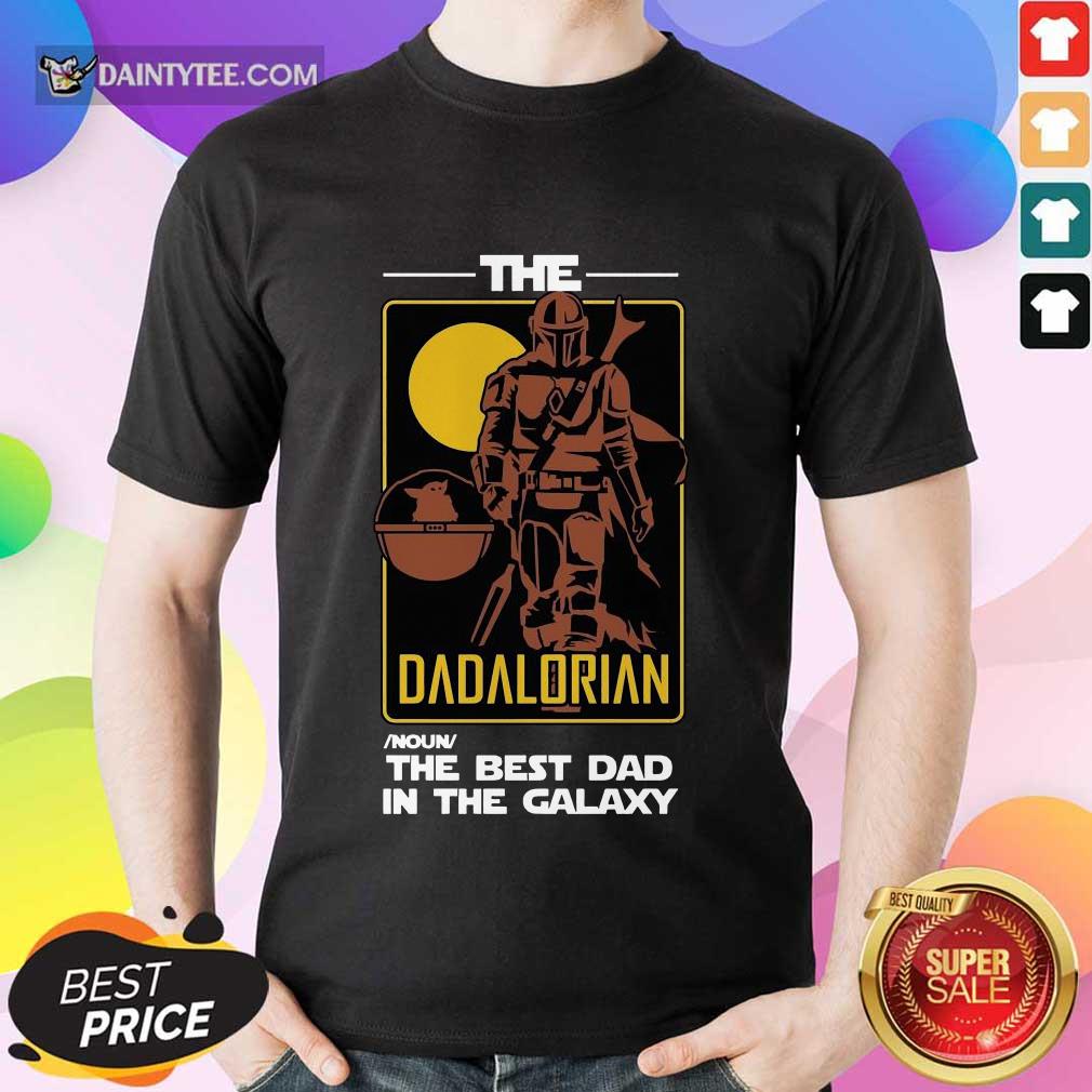 The Dadalorian The Best Dad Shirt