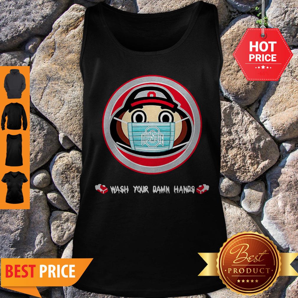The Ohio State University Wash Your Damn Hands Shirt