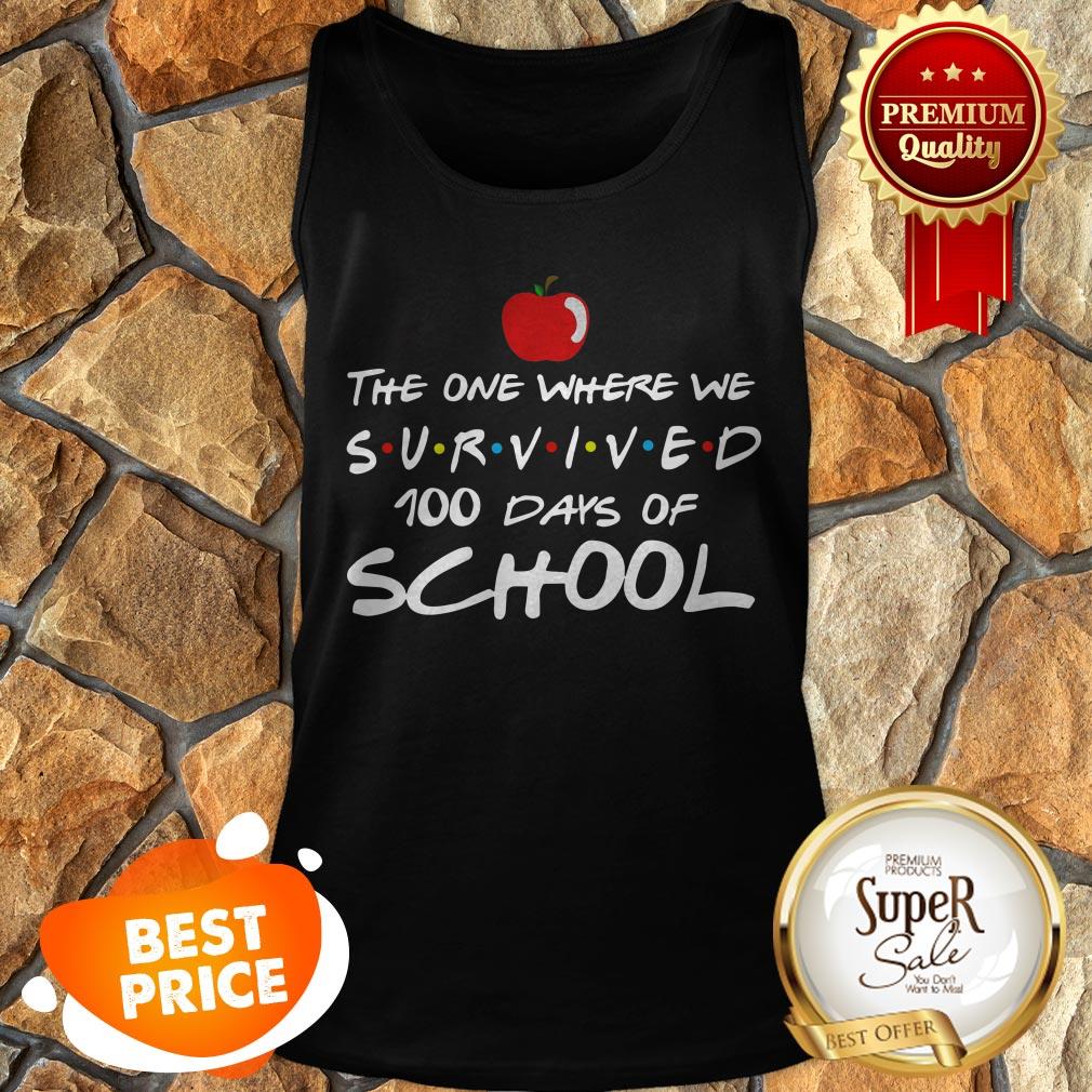 The One Where We Survived 100 Days Of School Friends Shirt