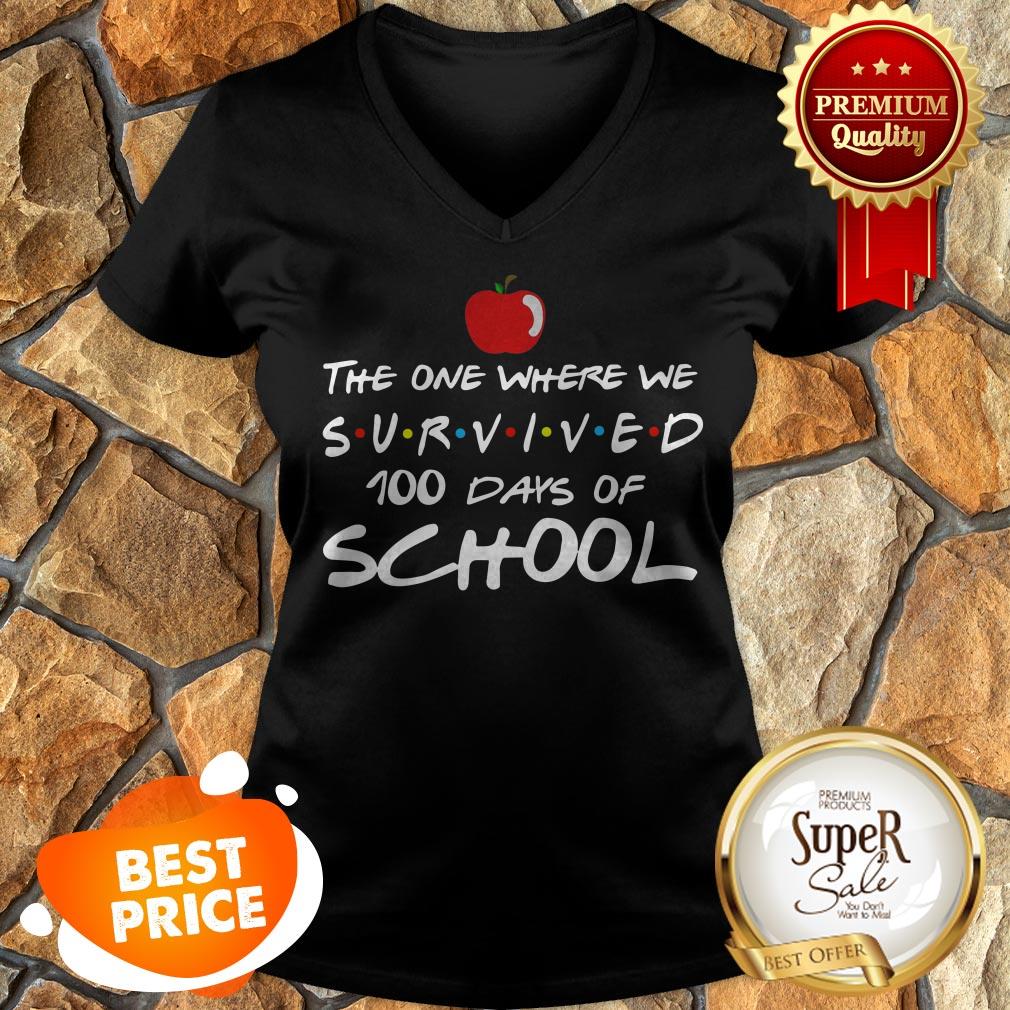The One Where We Survived 100 Days Of School Friends Shirt