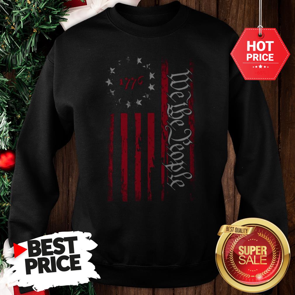 The Pretty We The People Betsy Ross Flag 1776 Shirt