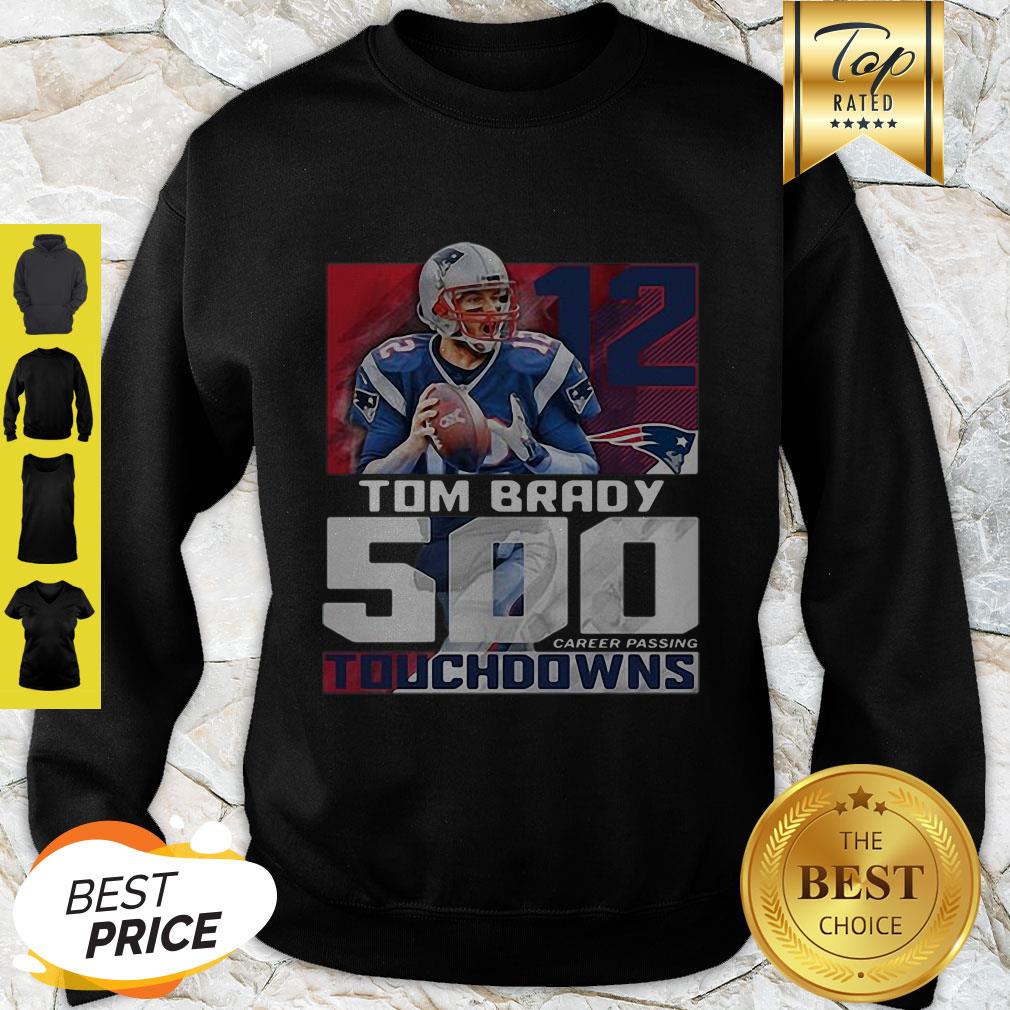 Tom Brady 500 Touchdowns Patriots 12 New England Patriots Shirt
