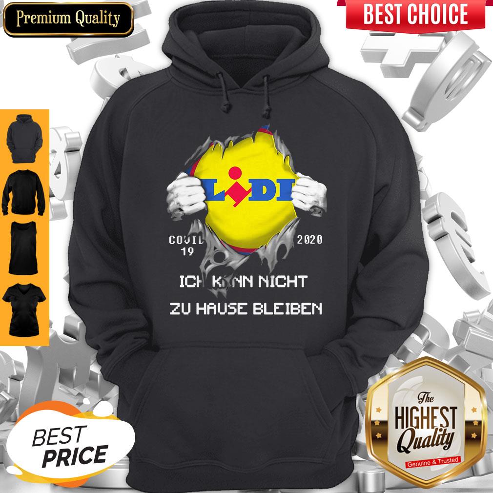 Top Blood Insides Lidl Covid-19 2020 Ich Kann Nicht Zu Hause Bleiben Shirt
