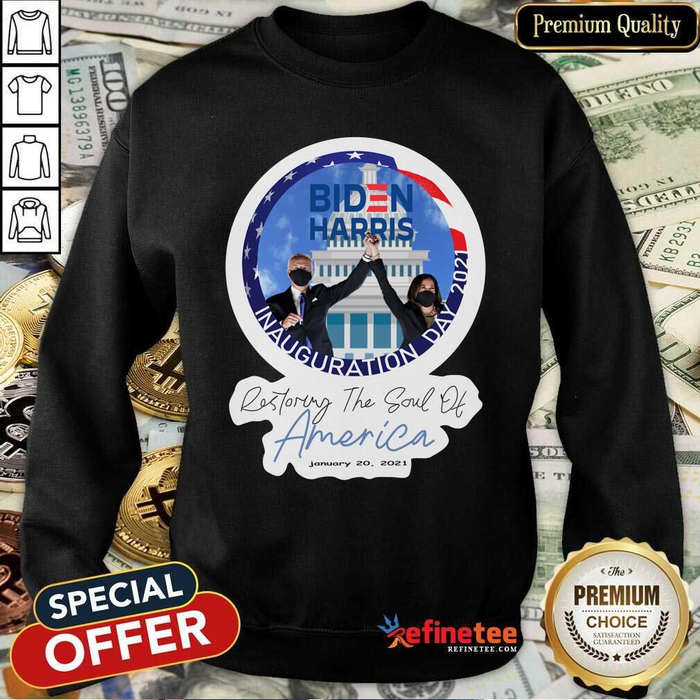top-joe-biden-and-kamala-harris-restoring-the-soul-of-america-january-20-2021-sweatshirt.jpg