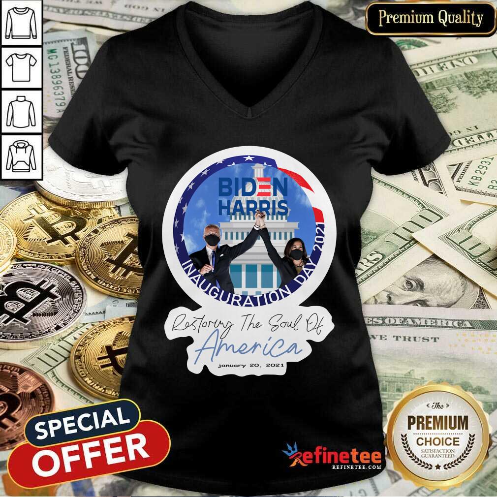 top-joe-biden-and-kamala-harris-restoring-the-soul-of-america-january-20-2021-v-neck.jpg