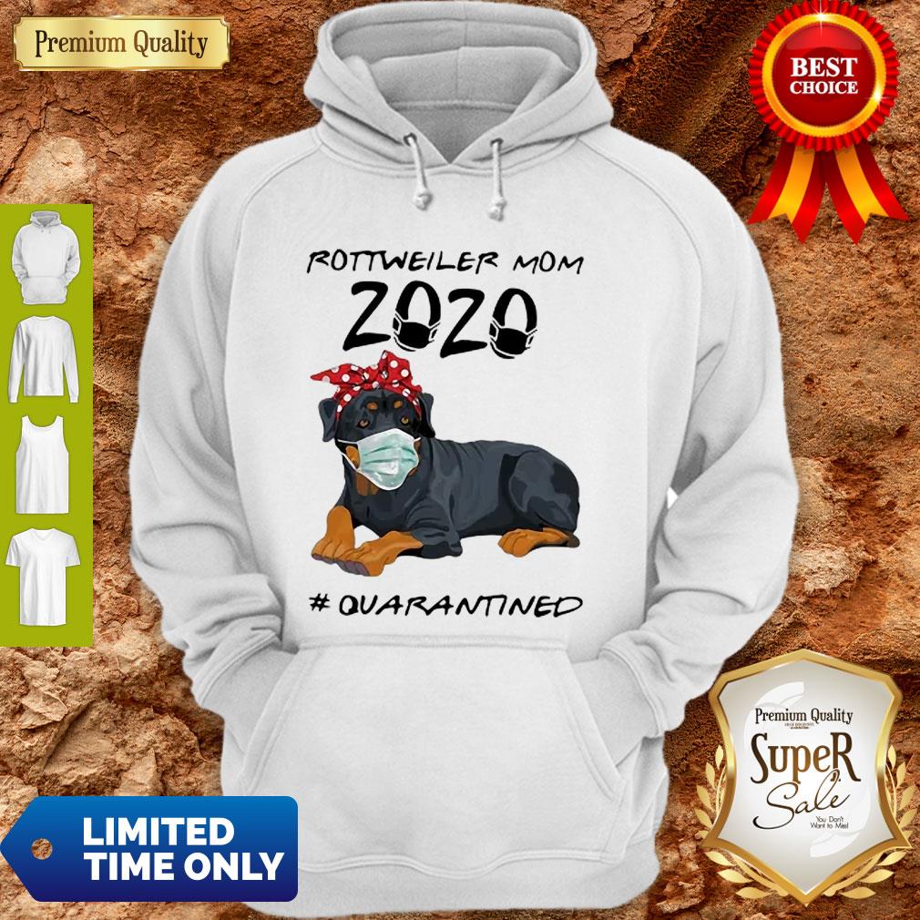 Top Rottweiler Mom 2020 #Quarantined COVID-19 Shirt