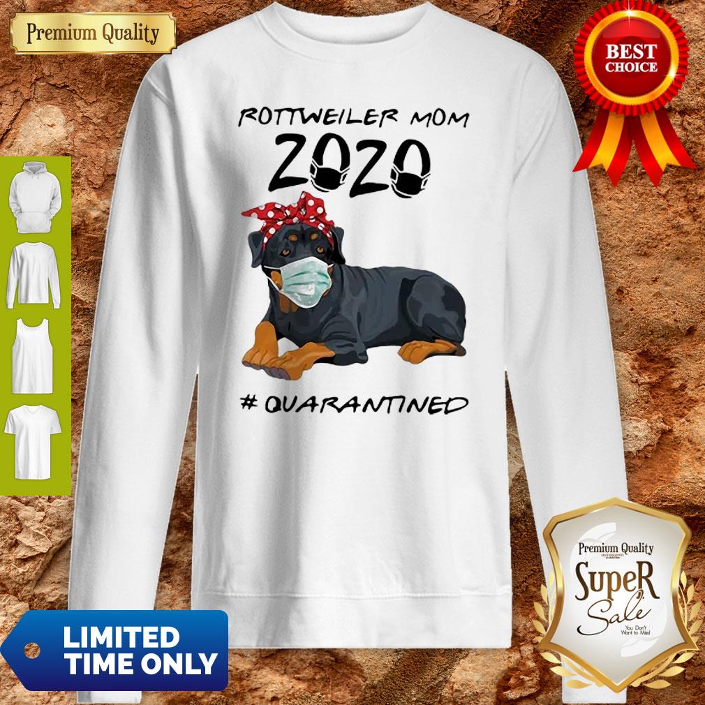 Top Rottweiler Mom 2020 #Quarantined COVID-19 Shirt