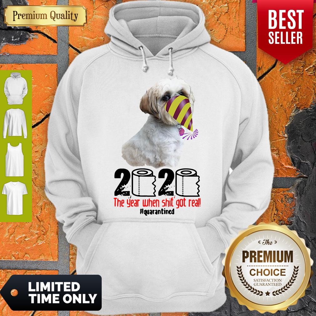 Top Shih Tzu 2020 The Year When Shit Got Real Quarantined Shirt