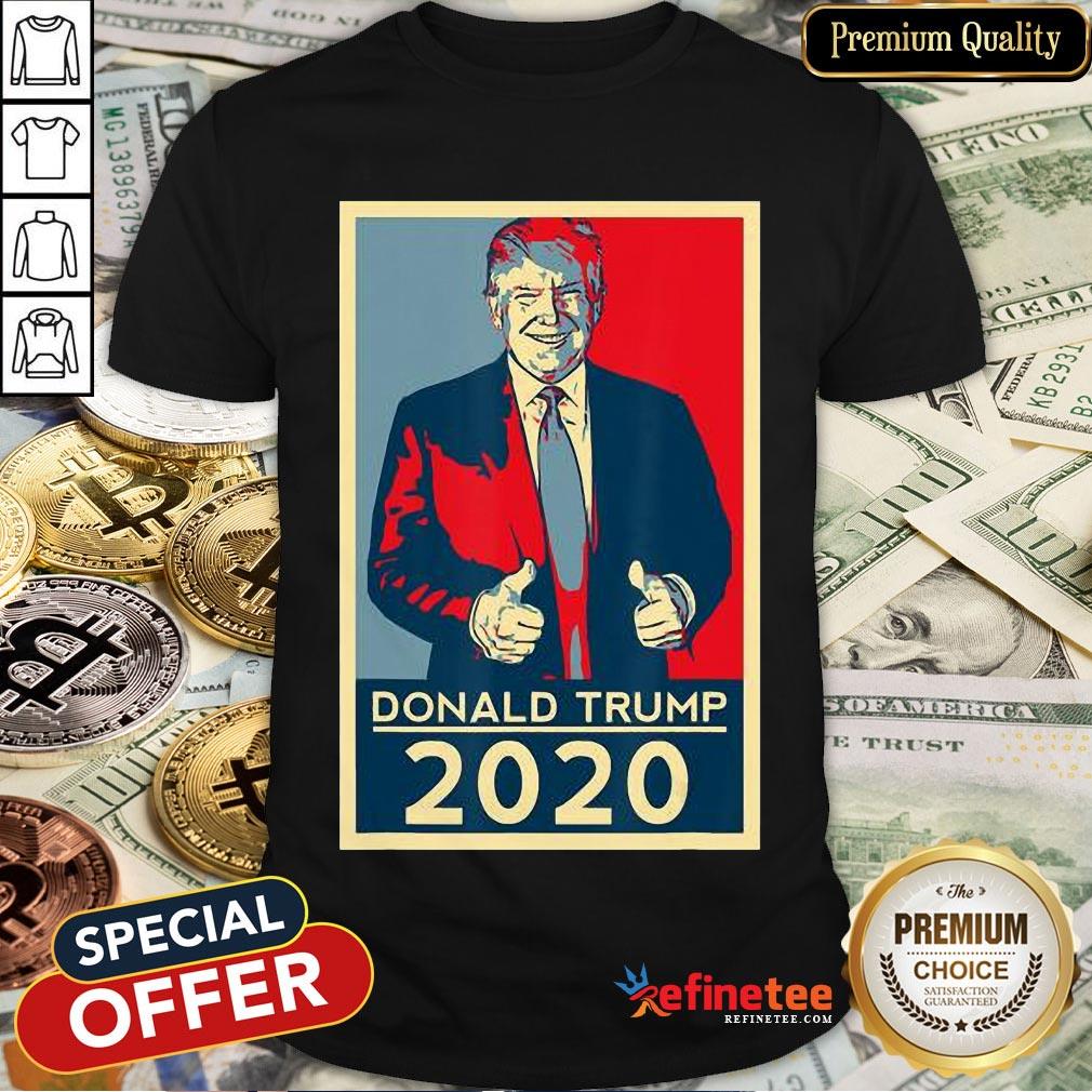 Trump Hope Donald Trump 2020 Elections 2020 Vote Gift T-Shirt