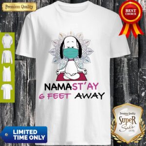 Premium Snoopy Namastay 6 Feet Away Quarantine Shirt
