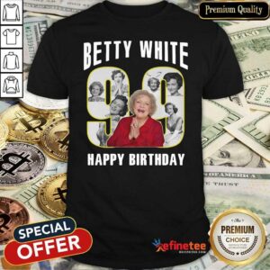 Cute Betty White Golden Girls 99 Happy Birthday Shirt