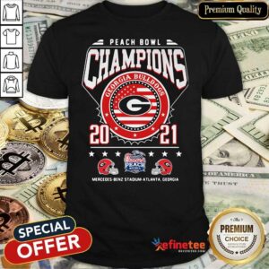 Perfect Peach Bowl Champions Georgia Bulldogs 2021 Shirt
