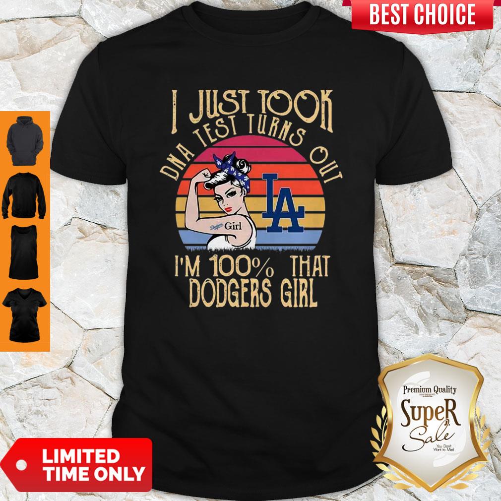 Vintage I Just Tool DNA Test Turns Out I’m 100% That Dodgers Girl Shirt
