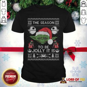 Pretty The Season To Be Jolly It Is Yoda Ugly Christmas Shirt