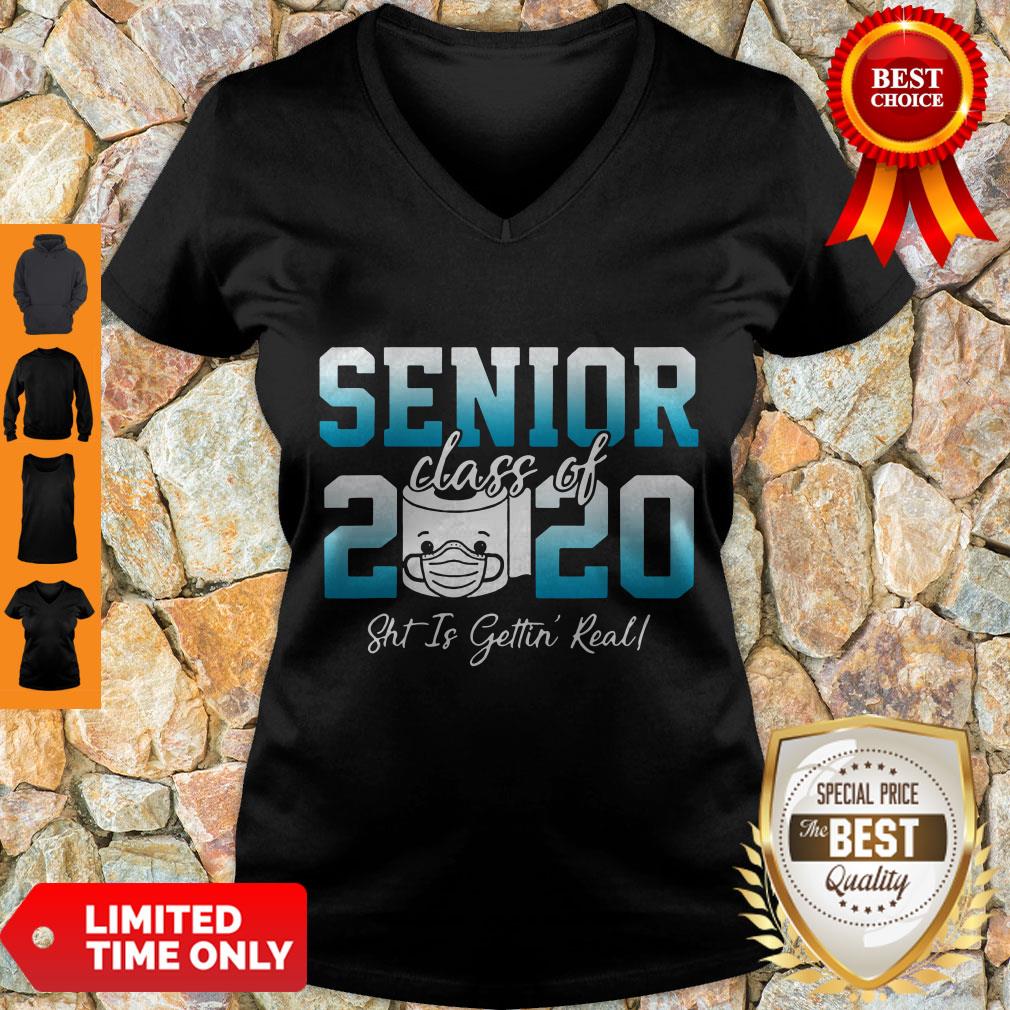 Premium Senior Class Of 2020 Shit Is Getting Real 2020 Toilet Paper Shirt