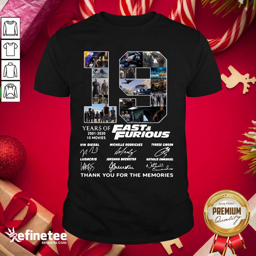 Wonderful Fast And Furious 19 Years Thank You For The Memories Signatures Shirt