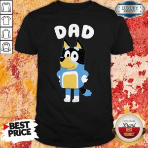 Official Bluey Dad Shirt