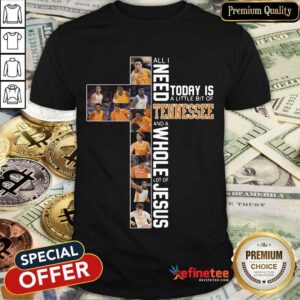 Excellent Tennessee Volunteers And A Whole Jesus Shirt