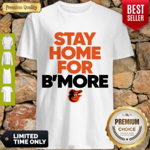 Pretty Stay Home For Baltimore Orioles Shirt