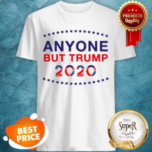 Anyone But Trump 2020 Relaxed Baseball Shirt
