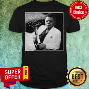 Funny Michael Myers killer Signature Halloween Shirt