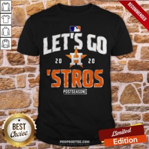 Let’s Go Houston Astros 2020 Postseason Shirt