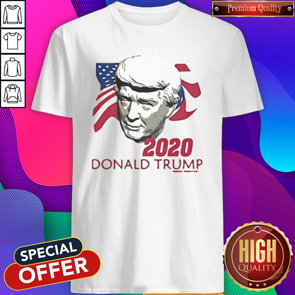 2020 Donald Trump American Flag Independence Day Shirt