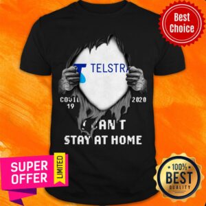 Blood Inside Telstra Covid 19 2020 I Can’t Stay At Home Shirt