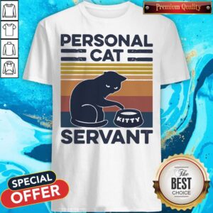 Awesome Cat Personal Cat Kitty Servant Vintage Shirt