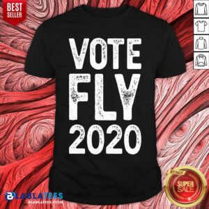 Top Vote Fly 2020 Shirt